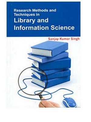 cover image of Research Methods and Techniques In Library and Information Science